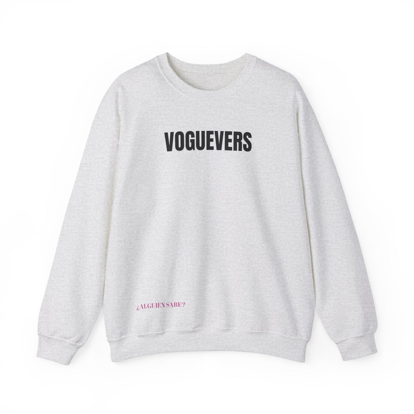 ¿ALGUIEN SABE? sweatshirt