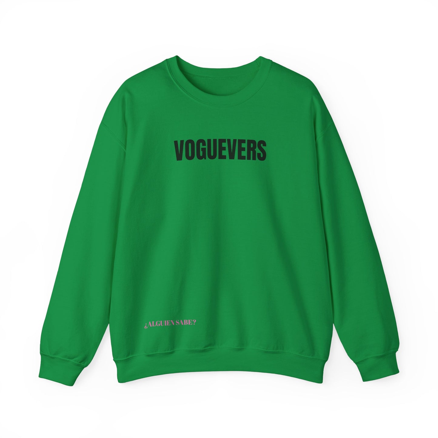 ¿ALGUIEN SABE? sweatshirt