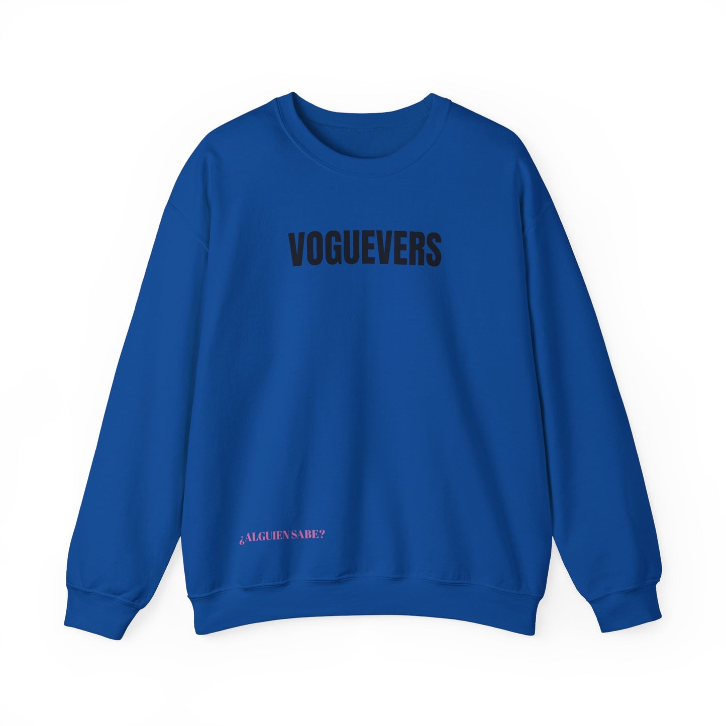 ¿ALGUIEN SABE? sweatshirt